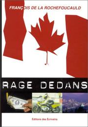 Cover of: Rage dedans : Voyage au Canada