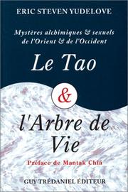 Cover of: Le tao & l'arbre de vie