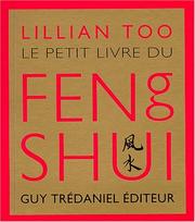 Cover of: Le Petit Livre du Feng shui by Lillian Too, Claude Dhorbais