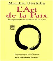 Cover of: L'art de la paix  by Morihei Ueshiba