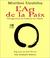 Cover of: L'art de la paix 