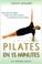 Cover of: La Méthode Pilates en 15 minutes 