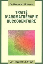 Cover of: Traité d'aromathérapie buccodentaire