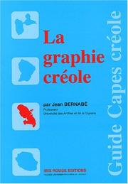 Cover of: Guide capes - la graphie creole by Bernabe/Jean