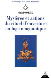 Cover of: Mystères et actions du rituel d'ouverture en loge maçonnique