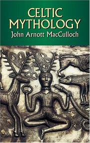 Cover of: Celtic Mythology | John Arnott MacCulloch
