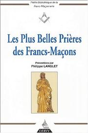 Cover of: Les plus belles prières des francs-maçons