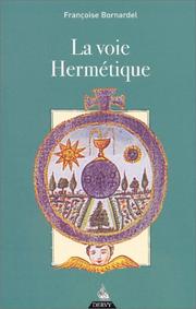 Cover of: La voie hermétique