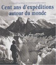 Cover of: 100 ans d'expédition autour du monde by Maria Mancini