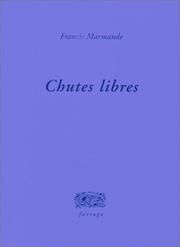 Cover of: Chutes libres