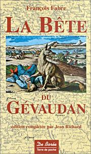 Cover of: La Bête du Gévaudan by François Fabre