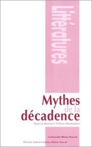 Mythes de la décadence by Alain Montandon
