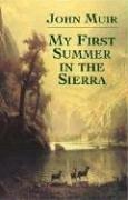 Cover of: My first summer in the Sierra by John Muir, John Muir