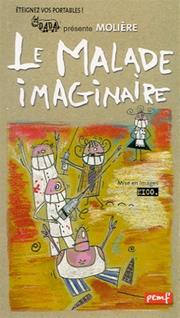 Cover of: Le Malade imaginaire by Molière