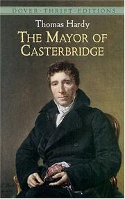 Cover of: The mayor of Casterbridge by Thomas Hardy