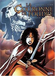 Cover of: La Couronne de foudre, tome 1  by Brice Tarvel, Serge Fino