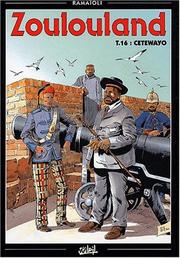 Cover of: Zoulouland t16 cetewayo by Georges Ramaioli