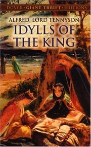 Cover of: Idylls of the king by Alfred Lord Tennyson