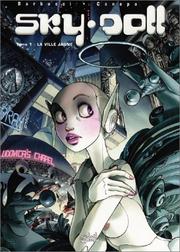 Cover of: Sky Doll, tome 1 : La Ville jaune (3 euros au lieu de 12,50)