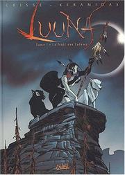 Cover of: Luuna, tome 1: La Nuit des Totems