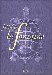 Cover of: Fables de La Fontaine by Jean de La Fontaine, Janine Trotereau, Gustave Doré