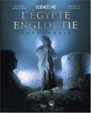 Cover of: L' Égypte engloutie by Franck Goddio, André Bernard (undifferentiated)