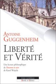 Liberté et vérité by Antoine Guggenheim