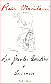 Cover of: Les grandes amitiés by Raïssa Maritain