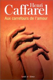 Cover of: Aux carrefours de l'amour