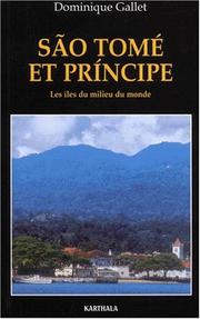 Cover of: Sao Tomé et Principe : Les îles du milieu du monde
