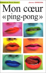 Cover of: Mon coeur ping-pong by J. Green