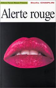 Cover of: Alerte rouge by Stella Chaplin, Marianne Thirioux