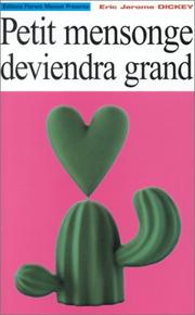 Cover of: Petit mensonge deviendra grand