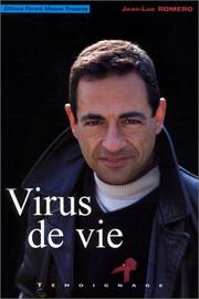 Cover of: Virus de vie by Jean-Luc Romero