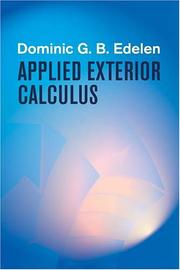 Applied exterior calculus by Dominic G. B. Edelen