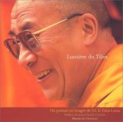 Cover of: Lumière du Tibet  by Jean-Claude Carrière, Frédéric Eugène Illouz