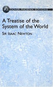 Cover of: A Treatise of the System of the World