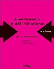 Cover of: Israël-Palestine : Le défi binational
