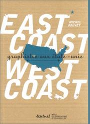 Cover of: East-Coast West-Coast : Graphistes aux Etats-Unis (bilingue)