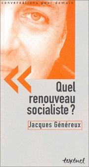 Cover of: Quel renouveau socialiste ? by Jacques Généreux