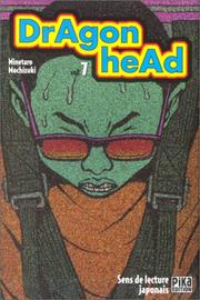 Cover of: Dragon Head, tome 7 by Mochizuki Minetaro