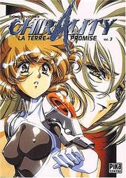 Cover of: Chirality t.3 : la terre promise