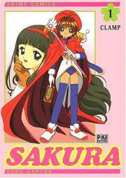 Cover of カードキャプターさくら 1 [Cinemanga Vol. 1] by CLAMP