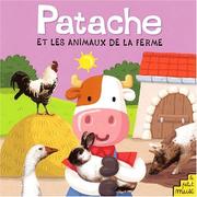 Cover of: Patache et les animaux de la ferme