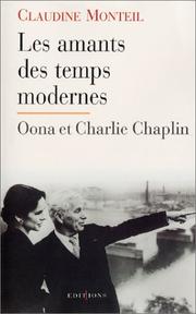 Cover of: Les Amants des temps modernes by Claudine Monteil