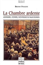 La chambre ardente by Bruno Fuligni