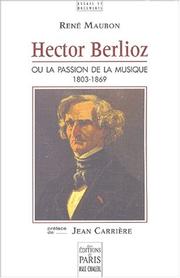 Cover of: Hector Berlioz  by René Maubon, Jean Carrière