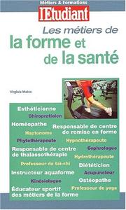 Cover of: Les métiers de la forme et de la santé