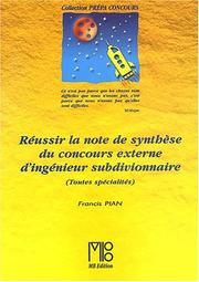 Réussir la note de synthese du concours by Pian