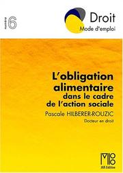 L'obligation alimentaire by P. Hilberer-Rouzic